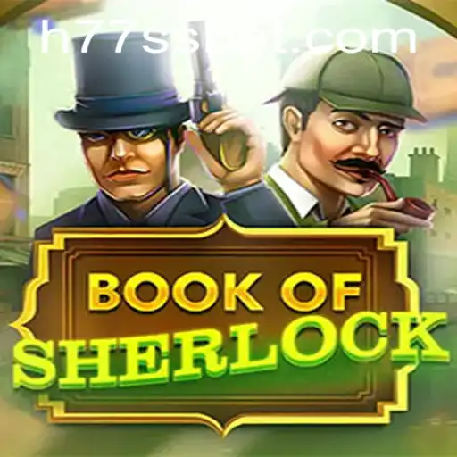 Explorando o Fascinante Mundo de 'Book of Sherlock' com 77SSbet